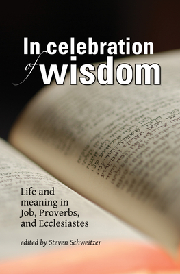 In Celebration of Wisdom 1532631596 Book Cover