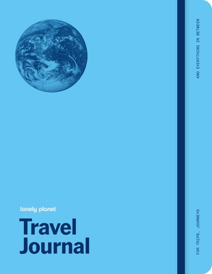 Lonely Planet's Travel Journal: Blue 1837589984 Book Cover