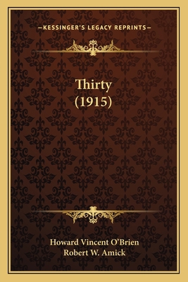 Thirty (1915) 1164130374 Book Cover