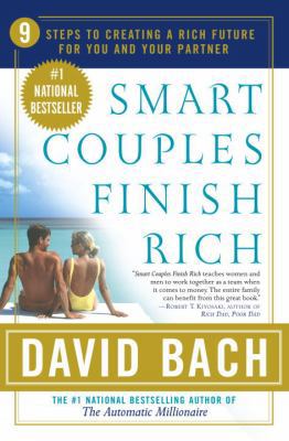 Smart Couples Finish Rich: 9 Steps to Creating ... 0767904842 Book Cover
