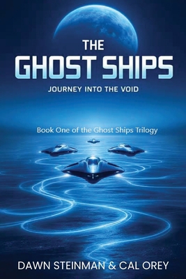 The Ghost Ships: Journey Into the Void B0DXQ163K4 Book Cover