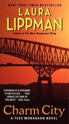Charm City: A Tess Monaghan Novel 0062070762 Book Cover