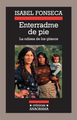 Enterradme de Pie [Spanish] 8433925857 Book Cover