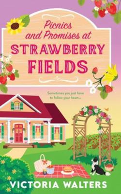 Picnics and Promises at Strawberry Fields 1805570927 Book Cover