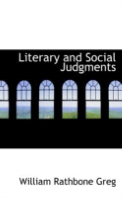 Literary and Social Judgments 0559172885 Book Cover
