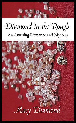 Diamond in the Rough 1440181128 Book Cover