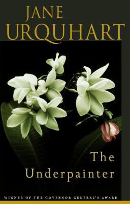 The Underpainter 0771086547 Book Cover