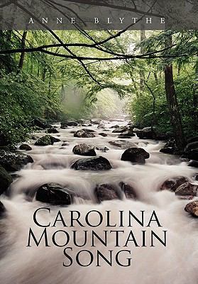 Carolina Mountain Song 145682550X Book Cover