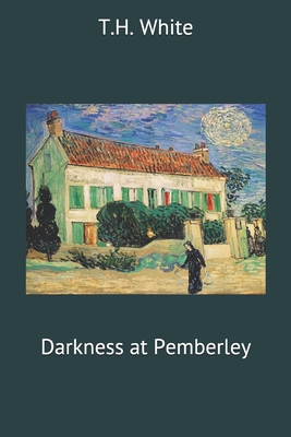 Darkness at Pemberley 1698987749 Book Cover