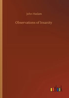 Observations of Insanity 3752329238 Book Cover