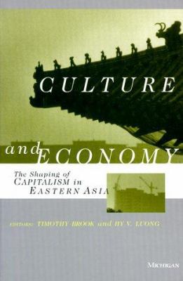 Culture and Economy: The Shaping of Capitalism ... 0472085980 Book Cover