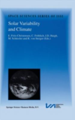 Solar Variability and Climate: Proceedings of a... 0792367413 Book Cover