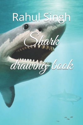 Shark drawing book B09T8K852W Book Cover