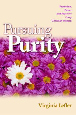 Pursuing Purity 0972990321 Book Cover
