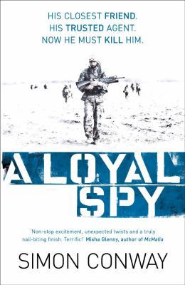 A Loyal Spy 0340839678 Book Cover