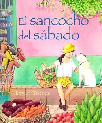 Sancocho del Sabado/Saturday Sancocho (Spanish ... [Spanish] 0613178521 Book Cover