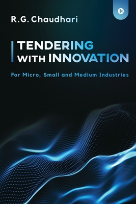 Tendering With Innovation: For Micro, Small and... 1648288782 Book Cover