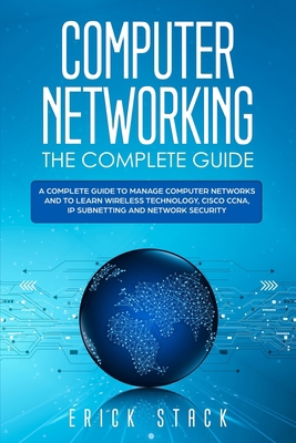 Computer Networking The Complete Guide: A Compl... 1706677472 Book Cover