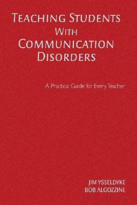 Teaching Students with Communication Disorders 141293950X Book Cover