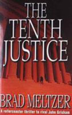 Tenth Justice [Unknown] 1444735640 Book Cover