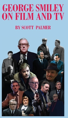 George Smiley on Film & TV 1088219462 Book Cover