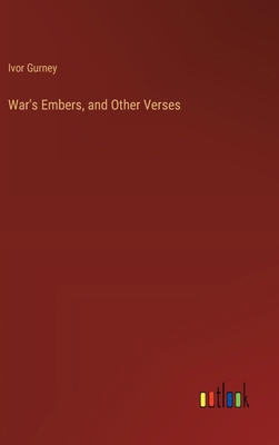 War's Embers, and Other Verses 3368917676 Book Cover