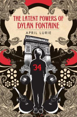 The Latent Powers of Dylan Fontaine 0385731256 Book Cover