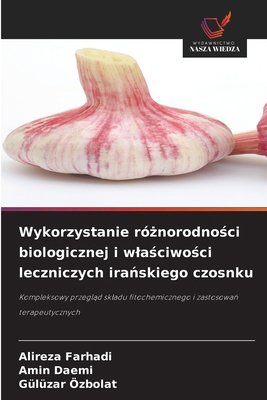 Wykorzystanie ró&#380;norodno&#347;ci biologicz... [Polish] 6208634997 Book Cover