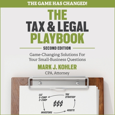 The Tax and Legal Playbook: Game-Changing Solut... B08Z9JJNBG Book Cover
