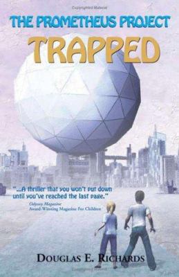 The Prometheus Project: Trapped 0974876542 Book Cover