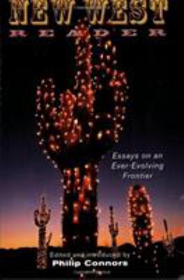 New West Reader: Essays on an Ever-Evolving Fro... 1560256486 Book Cover