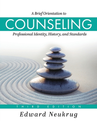 A Brief Orientation to Counseling: Professional... 1793544921 Book Cover