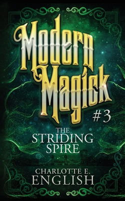The Striding Spire 9492824299 Book Cover