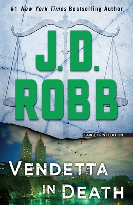 Vendetta in Death [Large Print] 1432867911 Book Cover