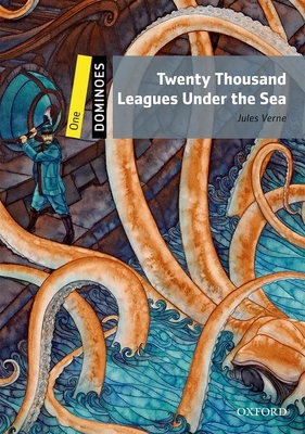 Dominoes One Twenty Thousand Leagues Under the ... 0194639347 Book Cover