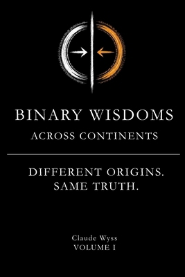 Binary Wisdoms: Across Continents B0HGXR9NVY Book Cover