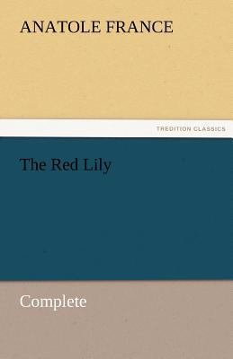 The Red Lily - Complete 3842453930 Book Cover