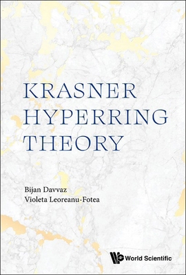 Krasner Hyperring Theory 9811285403 Book Cover