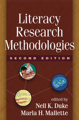 Literacy Research Methodologies, Second Edition 160918162X Book Cover