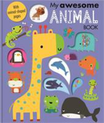 My Awesome Animal Book 1788435648 Book Cover