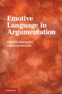Emotive Language in Argumentation 1107035988 Book Cover