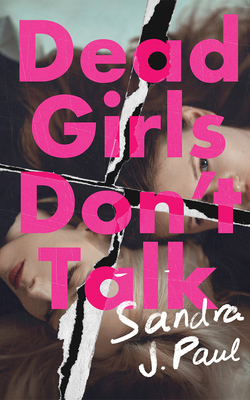 Dead Girls Don't Talk 1662531893 Book Cover