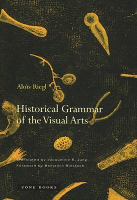 Historical Grammar of the Visual Arts 1890951455 Book Cover