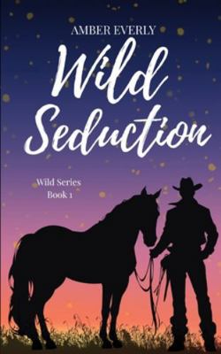 Wild Seduction 1069846457 Book Cover