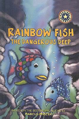 Rainbow Fish: The Dangerous Deep 0756914140 Book Cover