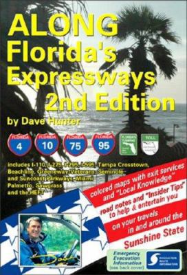 Along Florida's Expressways 1896819362 Book Cover
