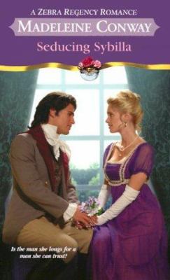 Seducing Sybilla (Zebra Regency Romance) 0821775685 Book Cover