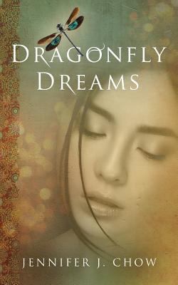 Dragonfly Dreams 1533218471 Book Cover
