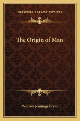 The Origin of Man 1162896450 Book Cover