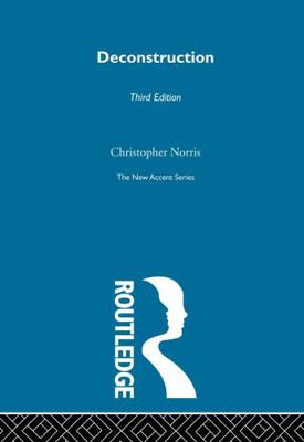 Deconstruction: Theory and Practice 0415280095 Book Cover
